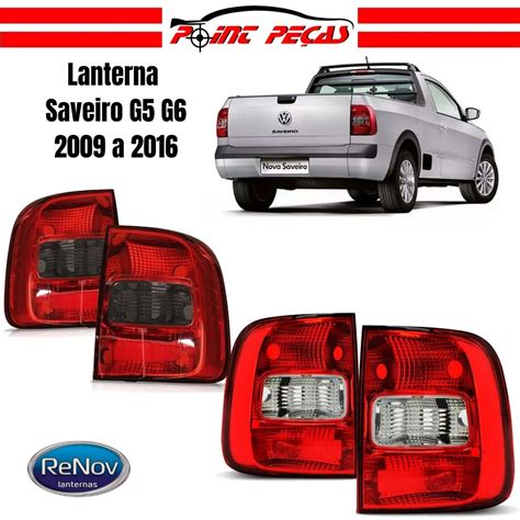 Lanterna Saveiro G5 G6 2009 a 2016 Acrílico