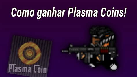 Tutorial Para Ganhar Plasma Coins Graal Online Era Youtube