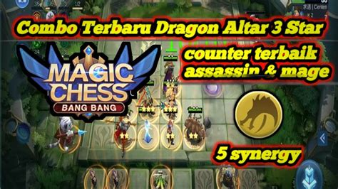 Combo Dragon Altar Northern Vale Combo Magic Chess Dragon Altar