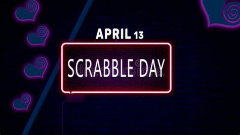 Happy Scrabble Day April 13 Calendar Of April Neon Text Effect