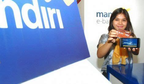 Mandiri Bidik Penerbitan Juta E Money Pada Infobanknews