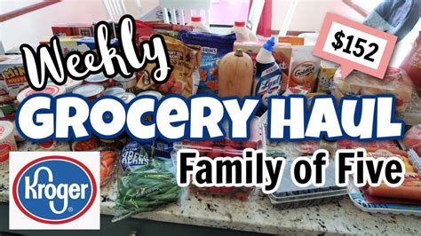 Kroger Grocery Haul Weekly Meal Plan YouTube