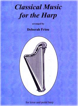 Harp Sheet Music | Friou, Deborah, Classical Music for the Harp ...