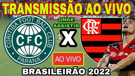 FLAMENGO X CORITIBA AO VIVO E IMAGEM COMO E ONDE ASSISTIR JOGO DO