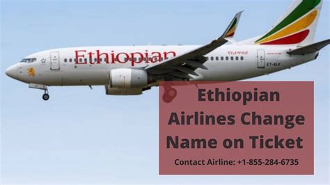 Ethiopian Airlines Change Name On Ticket Know How To Chang Flickr