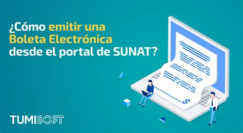 C Mo Emitir Una Boleta Electr Nica Desde El Portal De Sunat