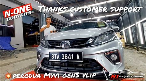 Thanks Customer Support Perodua Myvi Gen3 Vlip YouTube