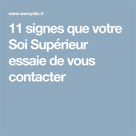 11 signes que votre Soi Supérieur essaie de vous contacter Guide