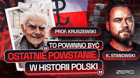 Godzina Zero Krzysztof Stanowski I Prof Kruszewski Powstaniec