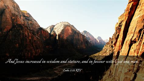 Luke Kjv Desktop Wallpaper And Jesus Increased In Wisdom And