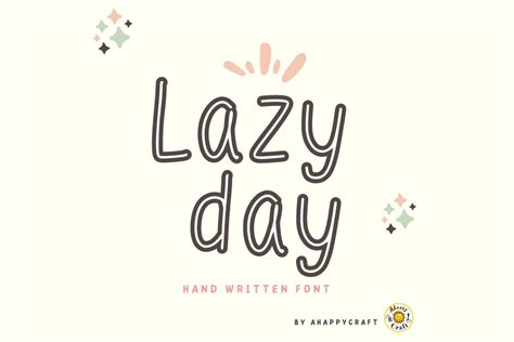 Lazy Day Font Free Download For Web