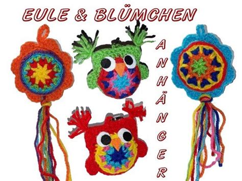 Häkelanleitung EulE BlümcheN Schlüsselanhänger Taschenbaumler