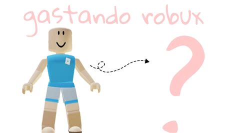 Gastando Robux Youtube