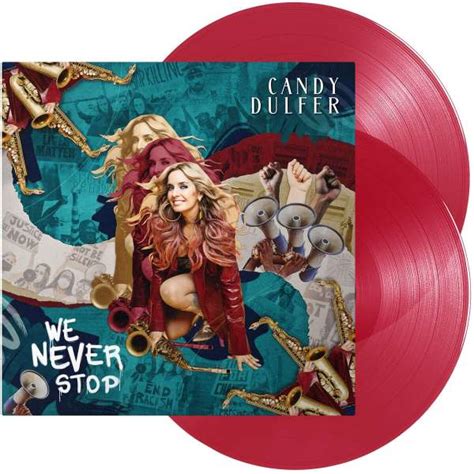 Candy Dulfer We Never Stop Limited Edition Red Transparent Vinyl