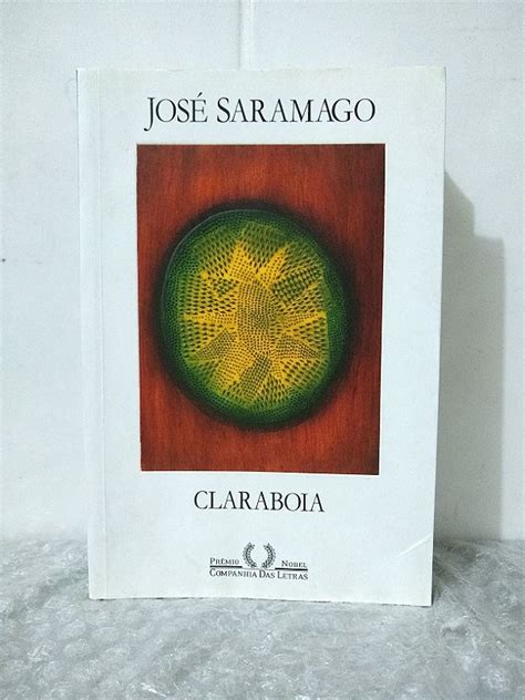 Claraboia José Saramago Seboterapia Livros