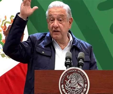 AMLO Asegura Que Ya Lo Tienen Muy Censurado