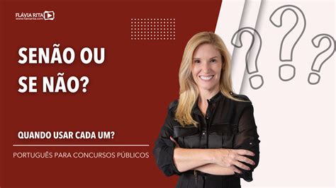 Se Não Ou Senão Exercícios