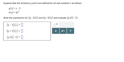 Solved Suppose That The Functions G And H Are Defined For