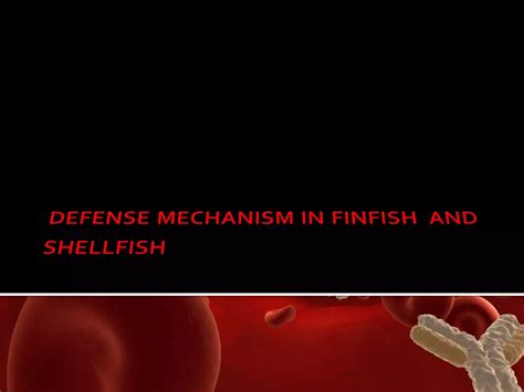 Defence Mechanism In Finfish And Shellfish Jassi 2 PPT