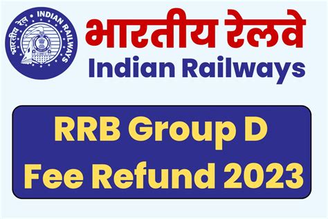 Rrb Group D Fee Refund Notice Released Update Account Details