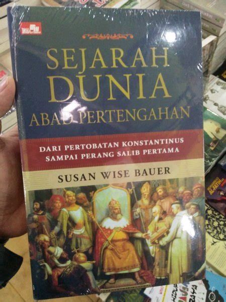 Jual Sejarah Dunia Abad Pertengahan Original Di Lapak James Books