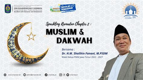 Sparkling Ramadan Chapter Muslim Dan Dakwah Bersama Dr Hm