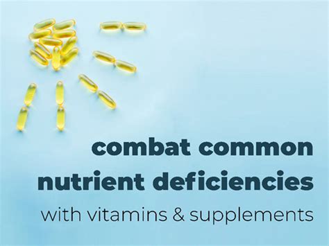 Combating Of The Most Common Nutrient Deficiencies