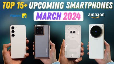 Top Best Upcoming Mobile Phone Launches In March Youtube