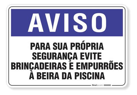 Placa Aviso Para Sua Própria Segurança Evite Brincadeiras E Frete grátis