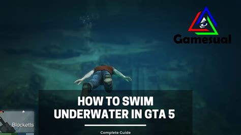 How To Swim Underwater In GTA 5 Definitive Guide Gamesual