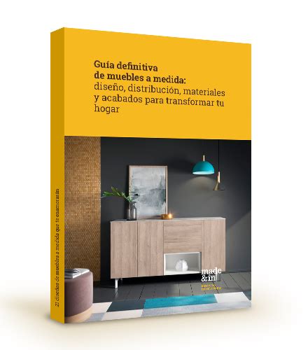 Guía definitiva de muebles a medida diseño distribución materiales y