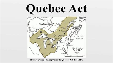 Quebec Act 1774 | Micheline's Blog