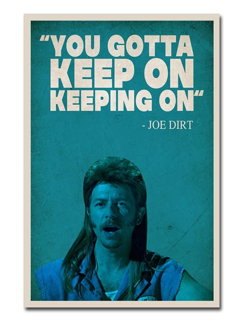 Joe Dirt Quotes