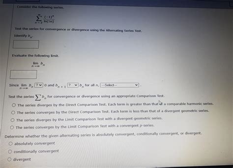 Solved Consider The Following Series Σ 1 N 2 In 5n