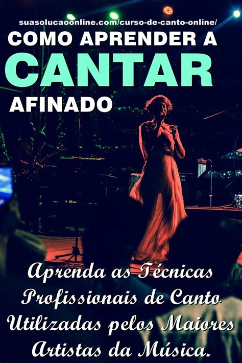 Como Aprender A Cantar Afinado Curso De Canto Online Como Cantar Bem