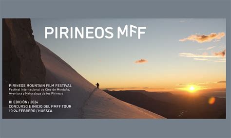 El Pirineos Mountain Film Festival celebra la montaña y la aventura