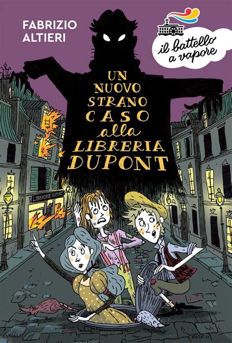 Un Nuovo Strano Caso Alla Libreria Dupont Edizioni Piemme