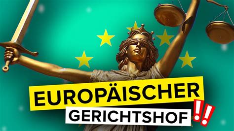 Der Europäische Gerichtshof kurz erklärt YouTube