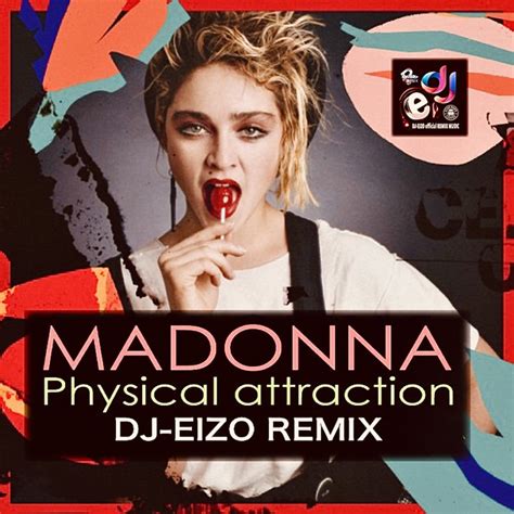 Madonna Physical Attraction Dj Eizo Remix Intro Clean Extended