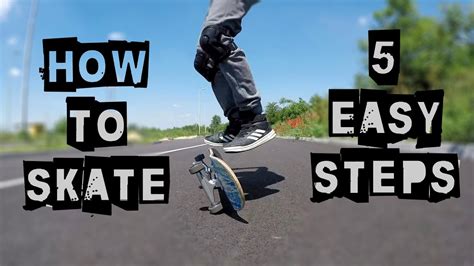 How To Skate In 5 Easy Steps Youtube