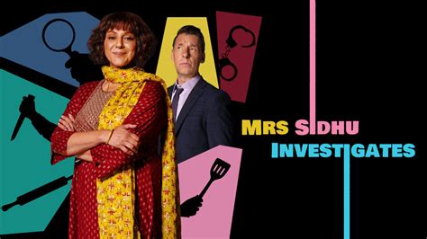 Mrs Sidhu Investigates - Acorn TV Series - Where To Watch