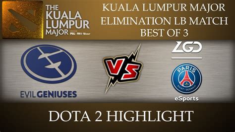 Eg Vs Lgd Psg Lgd Kuala Lumpur Major Dota Highlights Nov