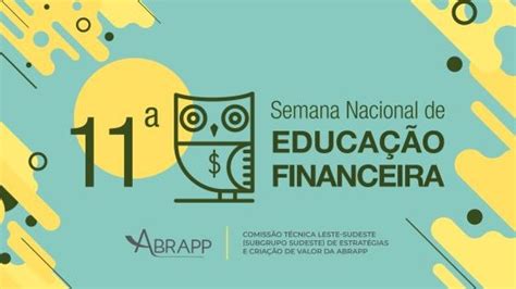 Anbc Participa Da Edi O Da Semana Nacional De Educa O Financeira