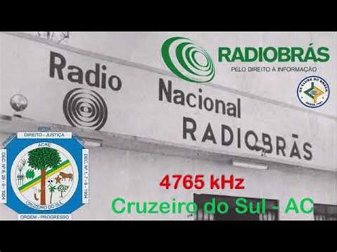 Prefixos R Dio Nacional Khz E Khz Cruzeiro Do Sul Ac