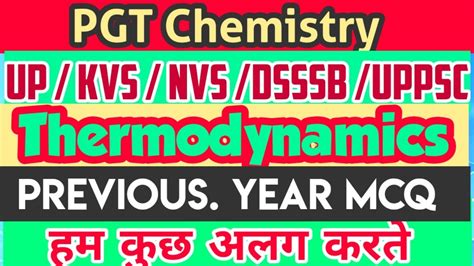 Pgt Chemistry Preparation Previous Year Questions Of Thermodynamics