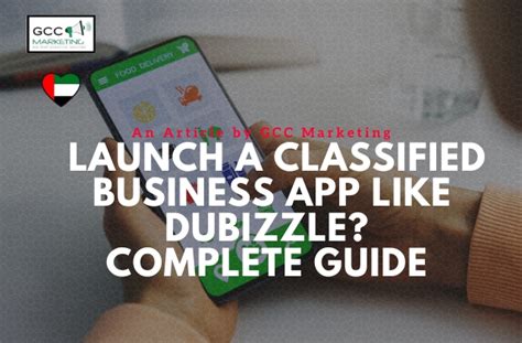 How To Launch A Classified Business App Like Dubizzle Gcc