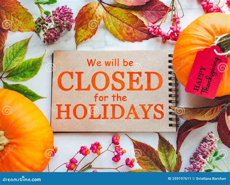 We Will Be Closed For The Holidays Thanksgiving Sign Stock Image