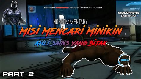 Misi Mencari Doktor Minikin Dead Effect 2 Malaysia No Commentary Part 2 Youtube