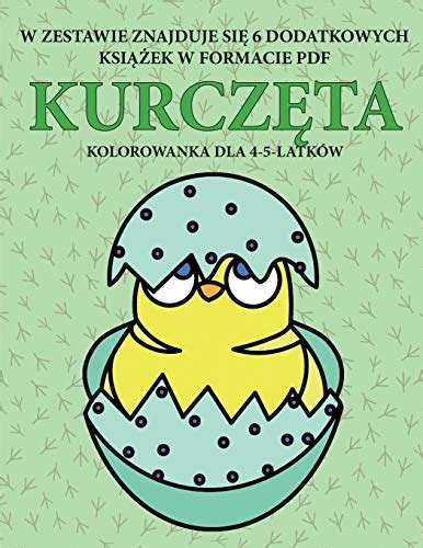 Kolorowanka Dla Latk W Kurcz Ta Ta Ksi Ka Zawiera Stron