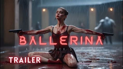 Ballerina A JOHN WICK Spin Off Movie 2024 TEASER TRAILER Keanu Reeves